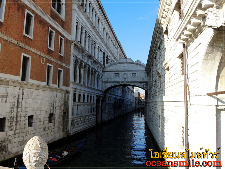 สะพานถอนหายใจ เกาะเวนิส (Venice) ประเทศอิตาลี